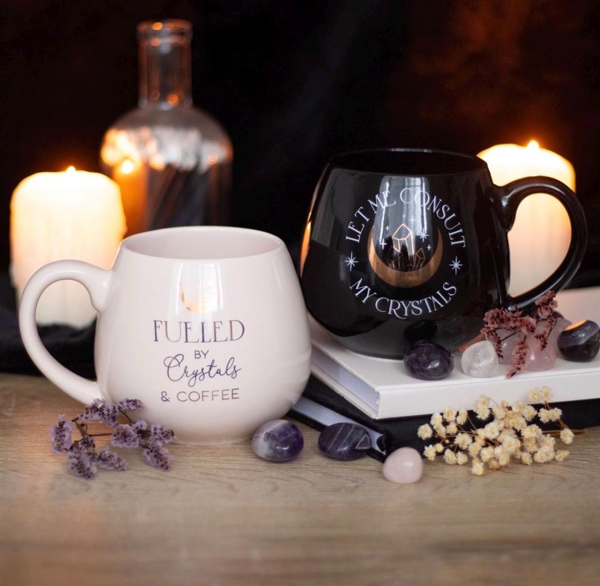 Let me consult my crystals oder Fueled by crystals and coffee Tasse